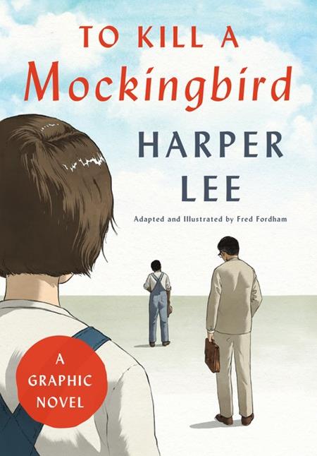TO KILL A MOCKINGBIRD A GRAPHIC NOVEL HC (Limit 1 Per Cover) (rel:04/01)