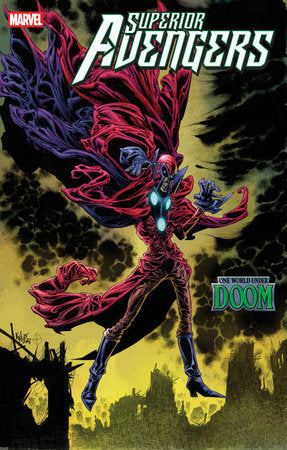 SUPERIOR AVENGERS #6 [DOOM] (Limit 2 Per Cover) (rel:09/10)