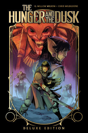The Hunger and the Dusk Deluxe Edition HC (Limit 1 Per Cover) (rel:09/01)