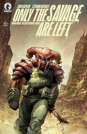 Only the Savage Are Left #1 (Limit 1 Per Cover) (rel:06/03)~
