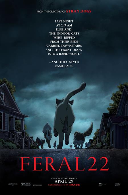 FERAL #22 (Limit 1 Per Cover) (rel:04/29)~