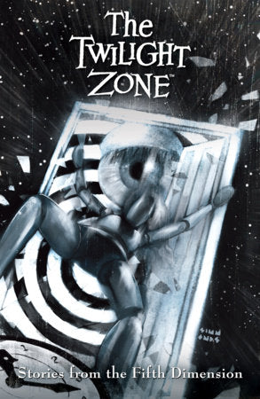 The Twilight Zone: Stories from the Fifth Dimension TP (Limit 1 Per Cover) (rel:09/01)