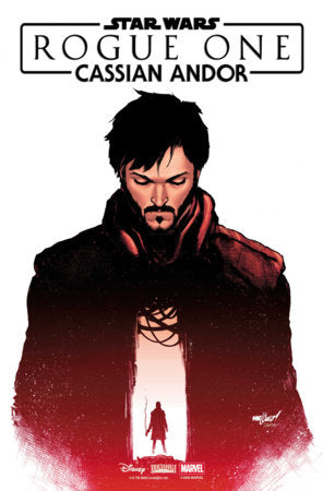 STAR WARS: ROGUE ONE - CASSIAN ANDOR #1 (Limit 2 Per Cover) (rel:05/06)~