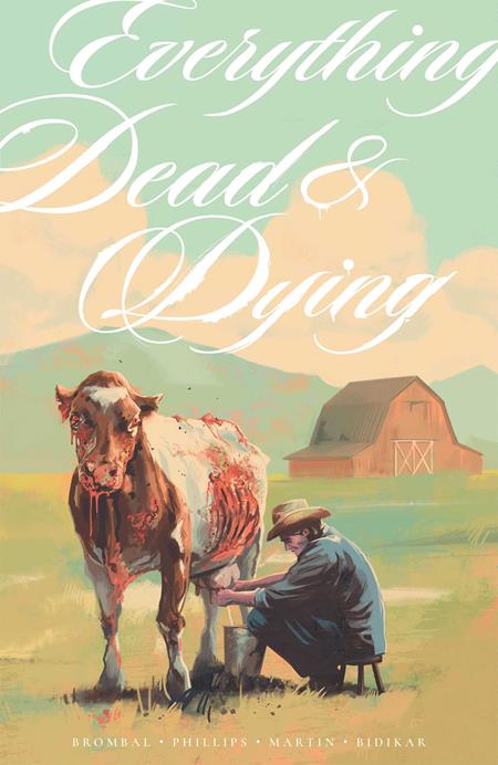 EVERYTHING DEAD & DYING TP (MR) (Limit 2 Per Cover) (rel:04/08)