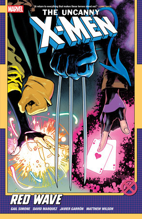 Uncanny X-Men By Gail Simone Vol. 1: Red Wave TP (Limit 2 Per Cover)