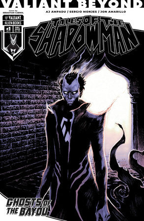 Valiant Beyond: Tales of the Shadowman #4--Ghosts of the Bayou #1 (Limit 2 Per Cover) (rel:12/03)