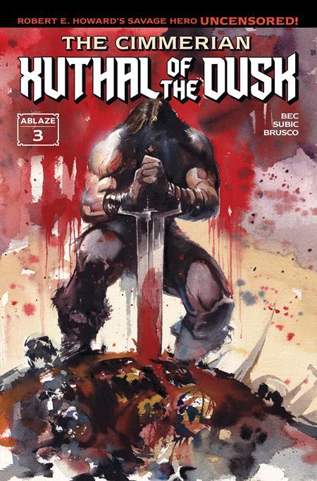 CIMMERIAN XUTHAL OF THE DUSK #3 (OF 3) (MR) (Limit 2 Per Cover) (rel:09/23)