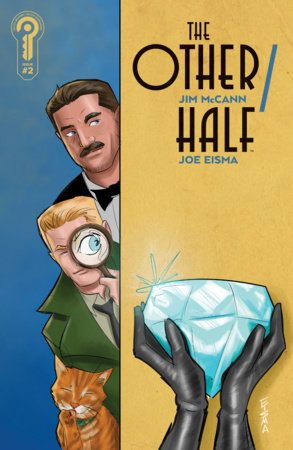 The Other/Half #2 (Limit 1 Per Cover) (rel:04/22)~