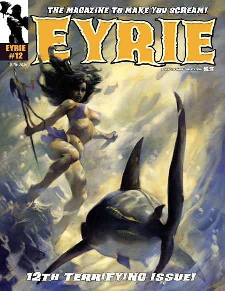 EYRIE MAGAZINE #12 (MR) (Limit 1 Per Cover) (rel:07/08)