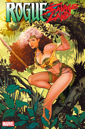 ROGUE: THE SAVAGE LAND #3 (rel:03/26)