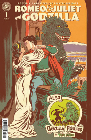 Godzilla’s Monsterpiece Theatre Presents: Romeo & Juliet & Godzilla (Limit 1 Per Cover) (rel:04/08)~