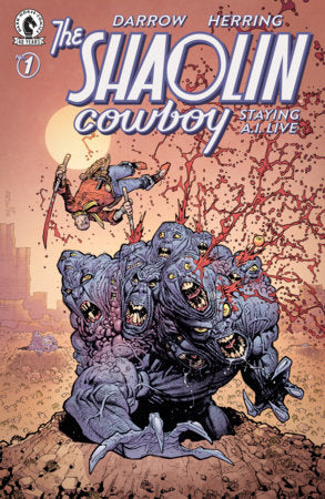 Shaolin Cowboy: Staying A.I.Live #1 (Limit 1 Per Cover) (rel:07/01)~