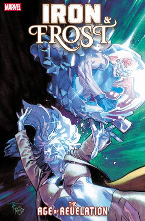 IRON & FROST #1 [AOR] (Limit 2 Per Cover) (rel:10/15)~