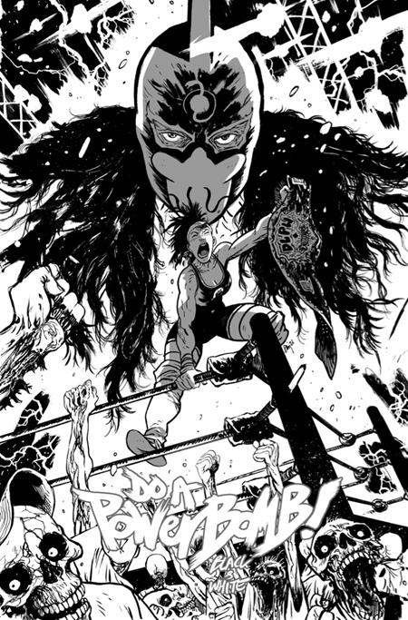 DO A POWERBOMB BLACK AND WHITE #1 (OF 3) (Limit 2 Per Cover) (rel:07/08)