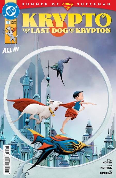 KRYPTO THE LAST DOG OF KRYPTON #1 (OF 5) (Limit 2 Per Cover) (rel:06/18)~