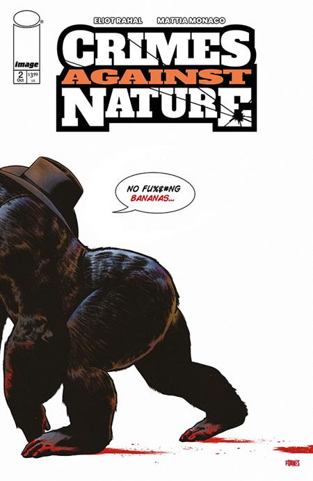 CRIMES AGAINST NATURE #2 (Limit 2 Per Cover) (rel:10/28)