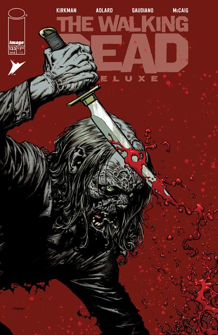WALKING DEAD DELUXE #133 (MR) (Limit 1 Per Cover) (rel:03/18)~