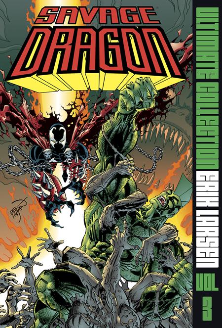 SAVAGE DRAGON ULTIMATE COLLECTION HC VOL 03 (MR) (Limit 2 Per Cover)