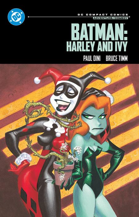 BATMAN HARLEY AND IVY TP (DC COMPACT COMICS EDITION) (Limit 1 Per Cover) (rel:10/06)