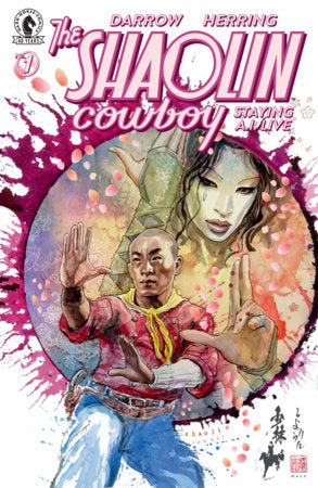 Shaolin Cowboy: Staying A.I.Live #1 (Limit 1 Per Cover) (rel:07/01)~