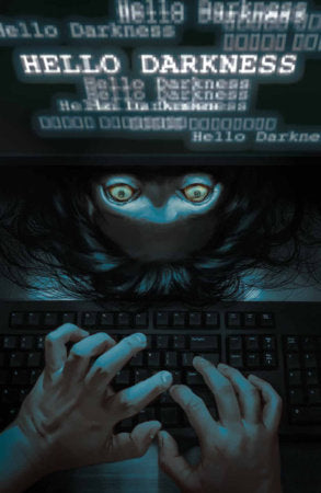 Hello Darkness #15 (Limit 2 Per Cover) (rel:10/15)~