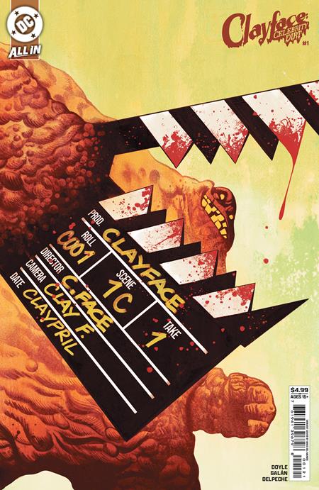 CLAYFACE CELEBRITY DIRT #1 (OF 6) (Limit 2 Per Cover) (rel:07/08)