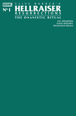 Hellraiser: Resurrections - The Onanistic Ritual #1 (Limit 2 Per Cover) (rel:09/09)