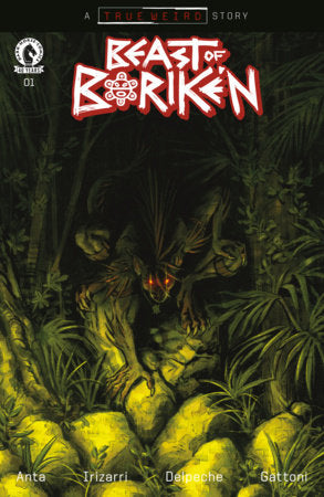 The Beast of Boriken #1 (Limit 1 Per Cover) (rel:07/01)