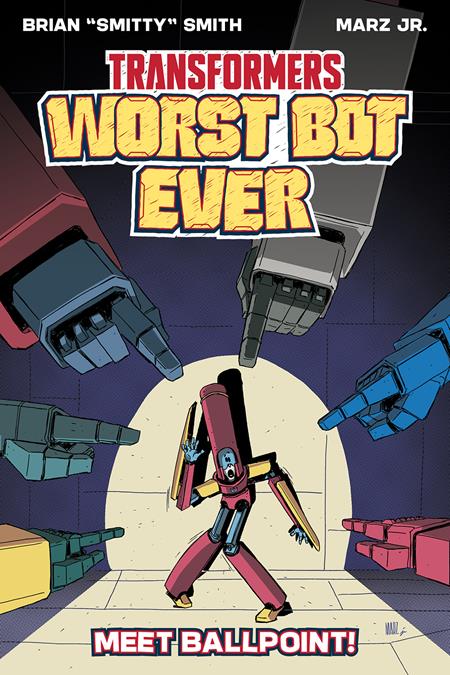 TRANSFORMERS WORST BOT EVER TP OGN MEET BALLPOINT (Limit 2 Per Cover) (rel:07/09)