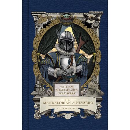 WILLIAM SHAKESPEARES STAR WARS HC THE MANDALORIAN OF NEVARRO (Limit 1 Per Cover) (rel:04/08)