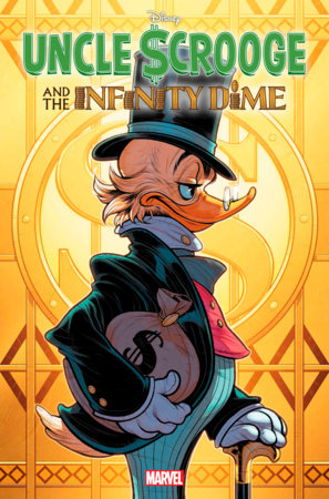 UNCLE SCROOGE AND THE INFINITY DIME #1