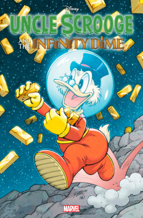 UNCLE SCROOGE AND THE INFINITY DIME #1