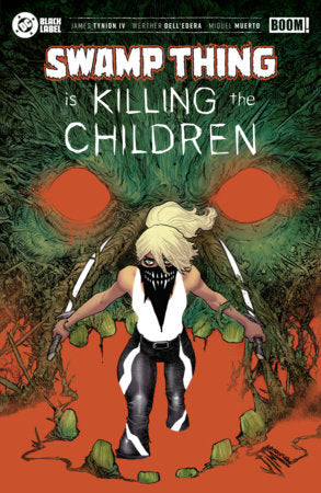 Swamp Thing is Killing the Children #1 (Limit 1 Per Cover) (rel:12/02)
