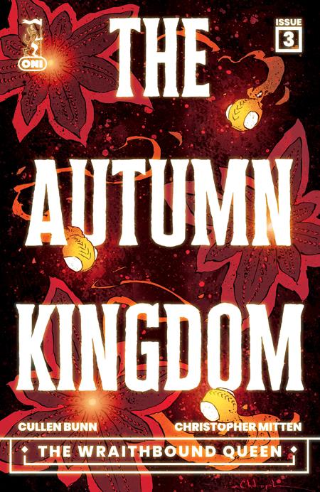 AUTUMN KINGDOM THE WRAITHBOUND QUEEN #3 (OF 4) (Limit 1 Per Cover) (rel:04/01)~