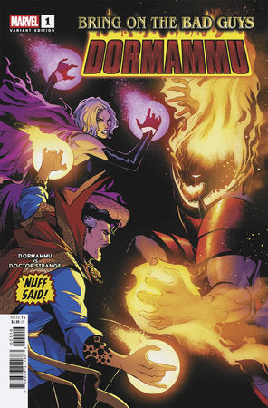 BRING ON THE BAD GUYS: DORMAMMU #1 LEE GARBETT NUFF SAID VARIANT[1:25] (rel:08/27)