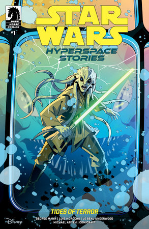 Star Wars: Hyperspace Stories--Tides of Terror #1 (Limit 2 Per Cover) (rel:07/30)~