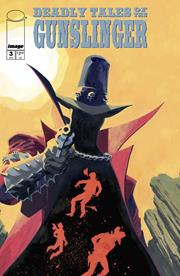 DEADLY TALES OF THE GUNSLINGER SPAWN #3 (rel:02/19)~