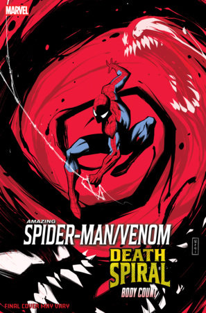 AMAZING SPIDER-MAN/VENOM: DEATH SPIRAL - BODY COUNT #1 [DS] (Limit 2 Per Cover) (rel:05/13)~