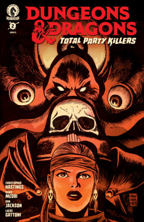 Dungeons & Dragons: Total Party Killers #2 (Limit 2 Per Cover) (rel:09/02)