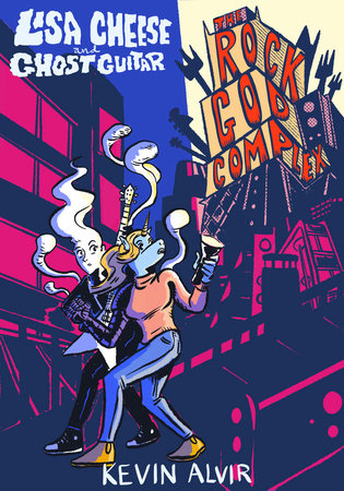 Lisa Cheese and Ghost Guitar (Book 2): The Rock God Complex TP (Limit 2 Per Cover) (rel:02/24)