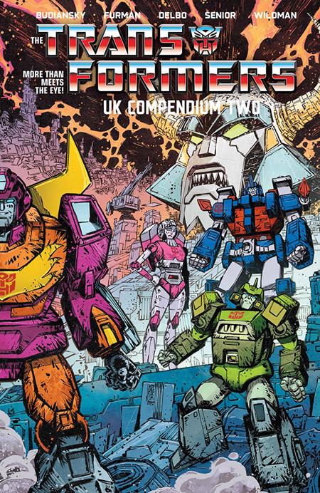 TRANSFORMERS UK COMPENDIUM TP BOOK 02 JORGE CORONA & MIKE SPICER CVR (Limit 1 Per Cover) (rel:10/14)
