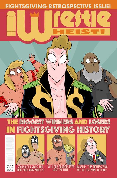 WRESTLE HEIST #5 (OF 5) (MR) (Limit 2 Per Cover) (rel:04/29)~