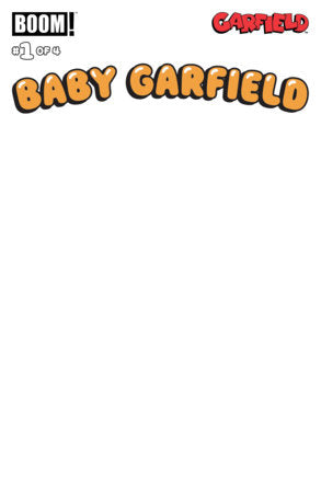 Baby Garfield #1 (Limit 2 Per Cover) (rel:03/18)~