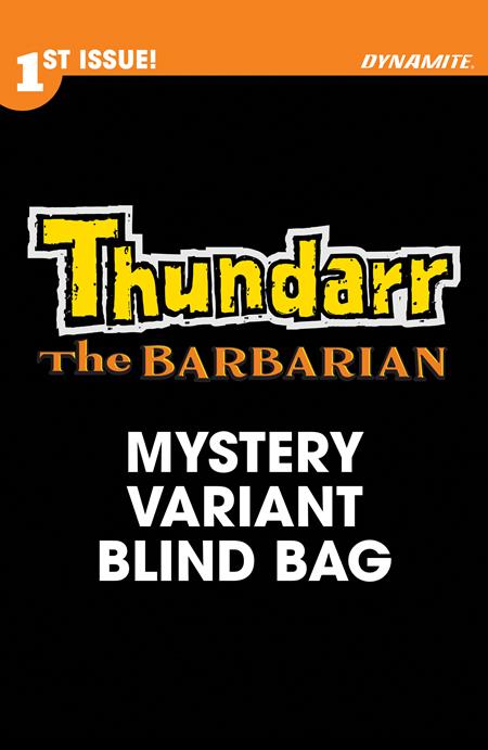 THUNDARR THE BARBARIAN #1 CVR I BLIND BAG VAR (Limit 2 Per Cover) (rel:01/28)