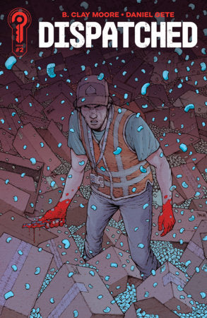 Dispatched #2 (Limit 2 Per Cover) (rel:08/19)