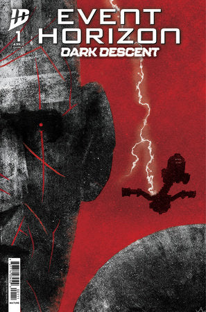 Event Horizon: Dark Descent #1 (Limit 2 Per Cover) (rel:08/20)~