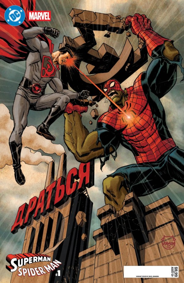 DC MARVEL SUPERMAN SPIDER-MAN #1 (ONE SHOT) (Limit 2 Per Cover) (rel:03/25)