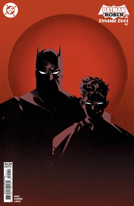 BATMAN & ROBIN YEAR ONE DYNAMIC DUOS #2 (OF 12) (Limit 2 Per Cover) (rel:09/09)~