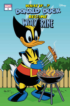 MARVEL & DISNEY: WHAT IF...? DONALD DUCK BECAME WOLVERINE #1