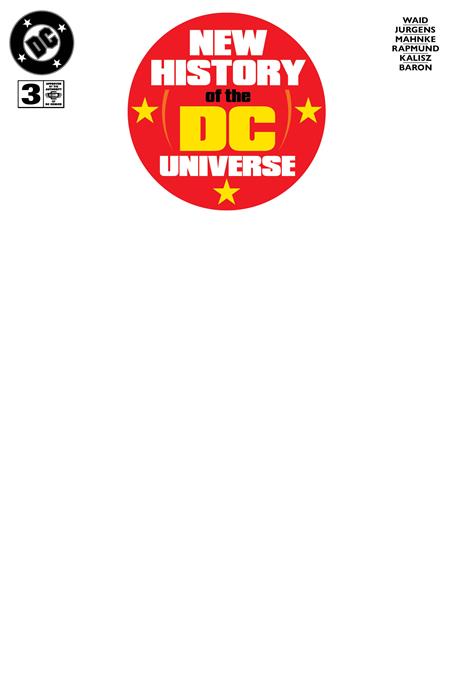 NEW HISTORY OF THE DC UNIVERSE #3 (OF 4) (Limit 2 Per Cover) (rel:09/10)